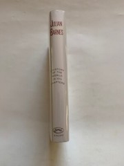 A HISTORY OF THE WORLD IN 10 1/2 CHAPTERS – 1ST. AMERICAN ED. SIGNED BY AUTHOR