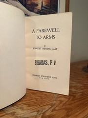 A Farewell to Arms by Ernest Hemingway Charles Scribner’s Sons Paperback 1957
