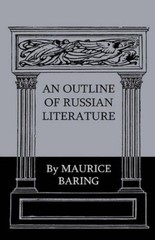 Maurice Baring An Outline Of Russian Literature (Paperback) (UK IMPORT)