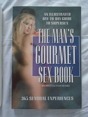 THE WOMAN’S and MAN’S GOURMET SEX BOOK – 2 volumes by Peggy & Evan Burke