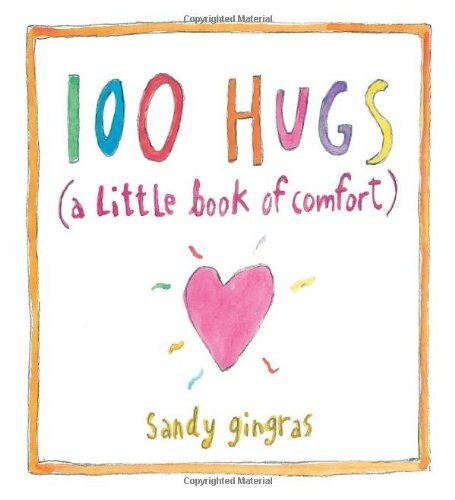 100 Hugs: A Little Book of Comfort by Gingras, Sandy Book The Fast Free Shipping