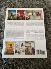 Inventing the California Look: Interiors by Frances Elkins, Michael Taylor, Joh,