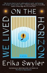 Erika Swyler We Lived on the Horizon (Paperback) (UK IMPORT)