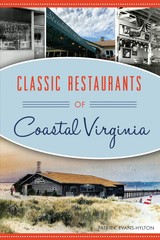 NEW The History Press Classic Restaurants of Coastal Virginia, VA 9781467140171