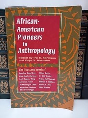 African-American Pioneers in Anthropology Zora Neale Hurston St Clair Drake Book