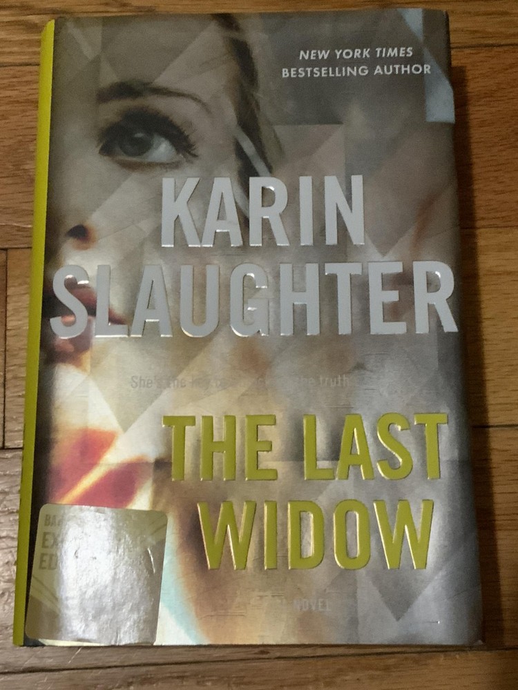 The Last Widow: A Novel by Karin Slaughter, The Will Trent Series, Book 9 **…