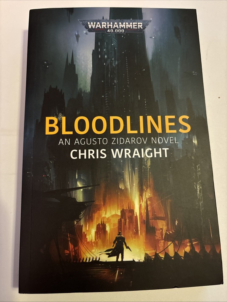 Bloodlines by Chris Wraight Warhammer Crime Agusto Zidarov Paperback Black Lib