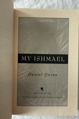 3 Book Lot Daniel Quinn Ishmael The Story Of B Fiction Parable Novel My Ishmael