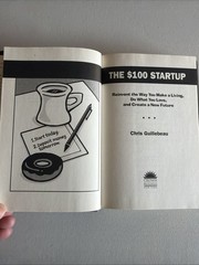 $100 Startup : Reinvent the Way You Make a Living, Do What You Love, and Create