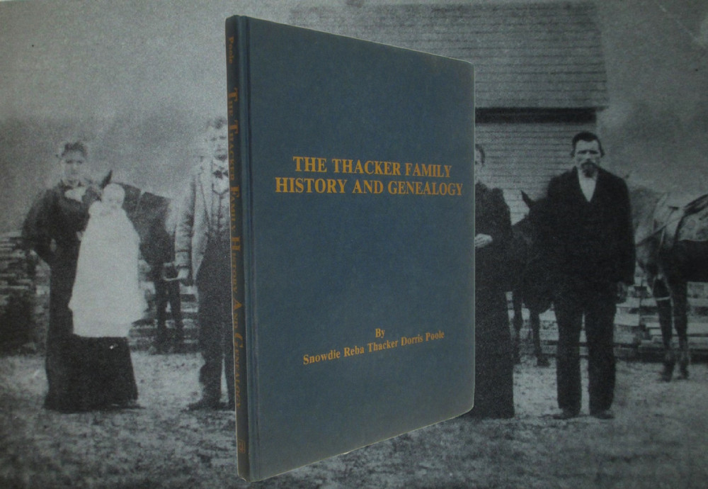 Thacker Family History and Genealogy Photos Record Pages 1983 Poole