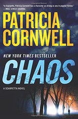 Chaos: A Scarpetta Novel (Kay Scarpetta, 24) by Cornwell, Patricia