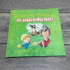 Zeke Hatfield & The Ghost Named Rocky John Barrett 1978 HC Illustrated Silver