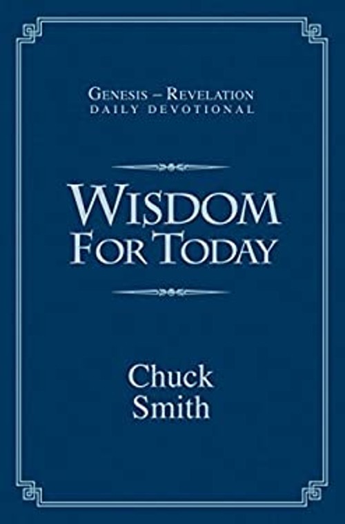 Wisdom For Today Devotional – Paperback Chuck Smith