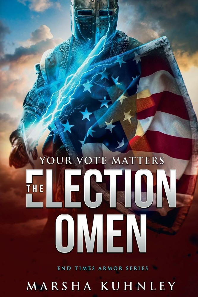 The Election Omen: Your Vote Matters by Marsha Kuhnley (Paperback)