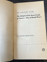 The Banquet Years Roger Shattuck Vintage Book Orgins of the Avant-Garde France