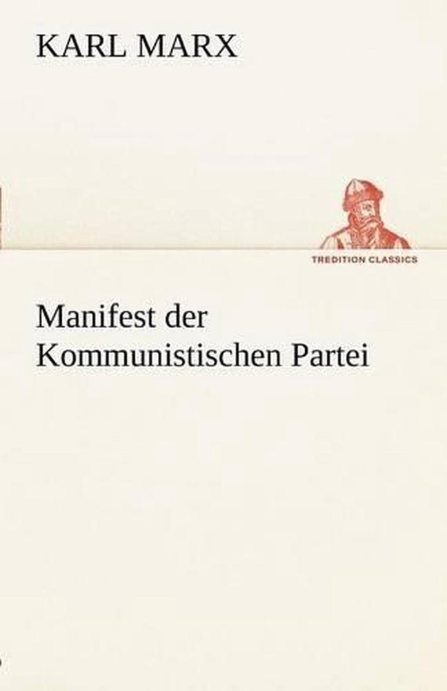 Manifest der Kommunistischen Partei by Karl Marx (German) Paperback Book