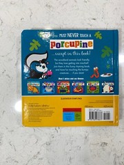Never Touch a Porcupine! by Rosie Greening – Touch & Feel Children’s Board Book