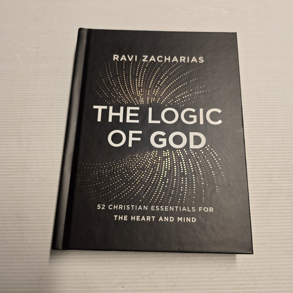 The Logic of God by Ravi Zacharias Hardcover Christian Essentials Philosophy
