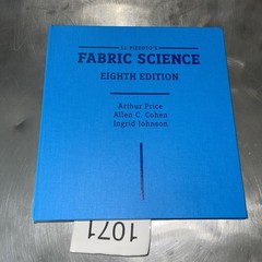 J.J. PIZZUTO’S FABRIC SCIENCE, 8TH Ed. Binderr Joseph Pizzuto & Arthur Price