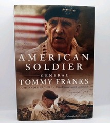 American Soldier by General Tommy Franks (Signed Hardcover, 1st Edition, 2004)