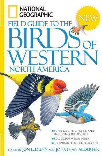 National Geographic Field Guide to the Birds of Western North America by