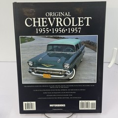 Original Chevrolet 1955, 1956, 1957 The Restorers Guide EUC