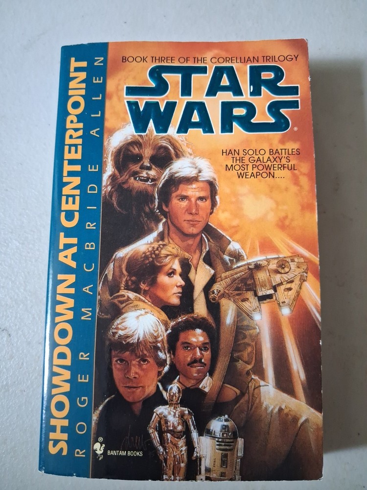 1995 STAR WARS Showdown at Centerpoint by Roger Macbride Allen New