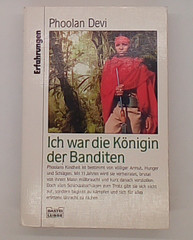 Ich war die Konigin der Banditen. by Phoolan Devi (1998, Lubbe)
