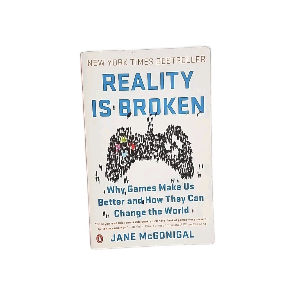 Reality Is Broken By Jane McGonigal FIRST EDITION THUS Paperback Book 2011