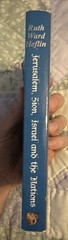 Jerusalem, Zion, Israel and the Nations by Ruth Ward Heflin