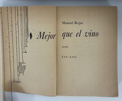 Manuel Rojas – Mejor que el Vino – 1958 Chilean Edition – Vintage Spanish Novel