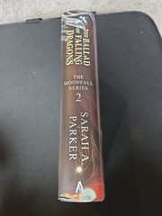 Sarah A. Parker The Ballad of Falling Dragons SIGNED First Edition Hardcover