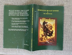 Remington Bullet Knives Signed Mel Brewster 1991 Collectors Book