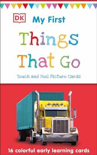 My First Touch and Feel Picture Cards: Things That Go – Cards, by DK – Very Good