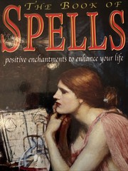 The Book of Spells by Michael Johnstone Spiral bound Book 2002 Excellent!