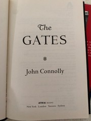 The Gates By John Connolly 2009 HCDJ 1st Edition 1st Print VG