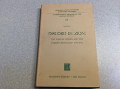 Discord In Zion: The Puritan Divines And The Puritan Revolution 1640-1660