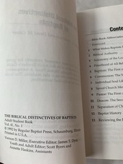 The Biblical Distinctives of Baptists by Donald K Anderson & David M Gower 1992