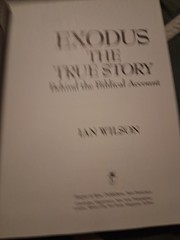Exodus- The True Story Behind The Biblical Account – Ian Wilson