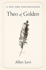 Theo of Golden : A Novel by Allen Levi (2025, Trade Paperback)