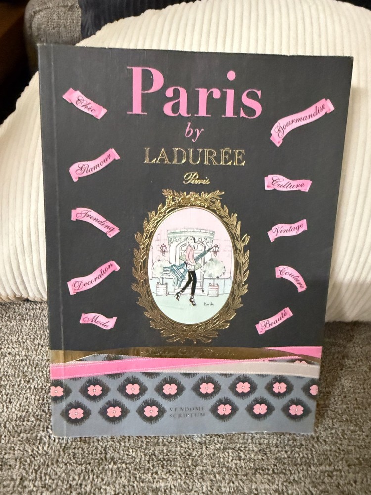 Paris by Ladurée A Chic City Guide 2016 PB 1st ED Vendome Scriptum Illustrated