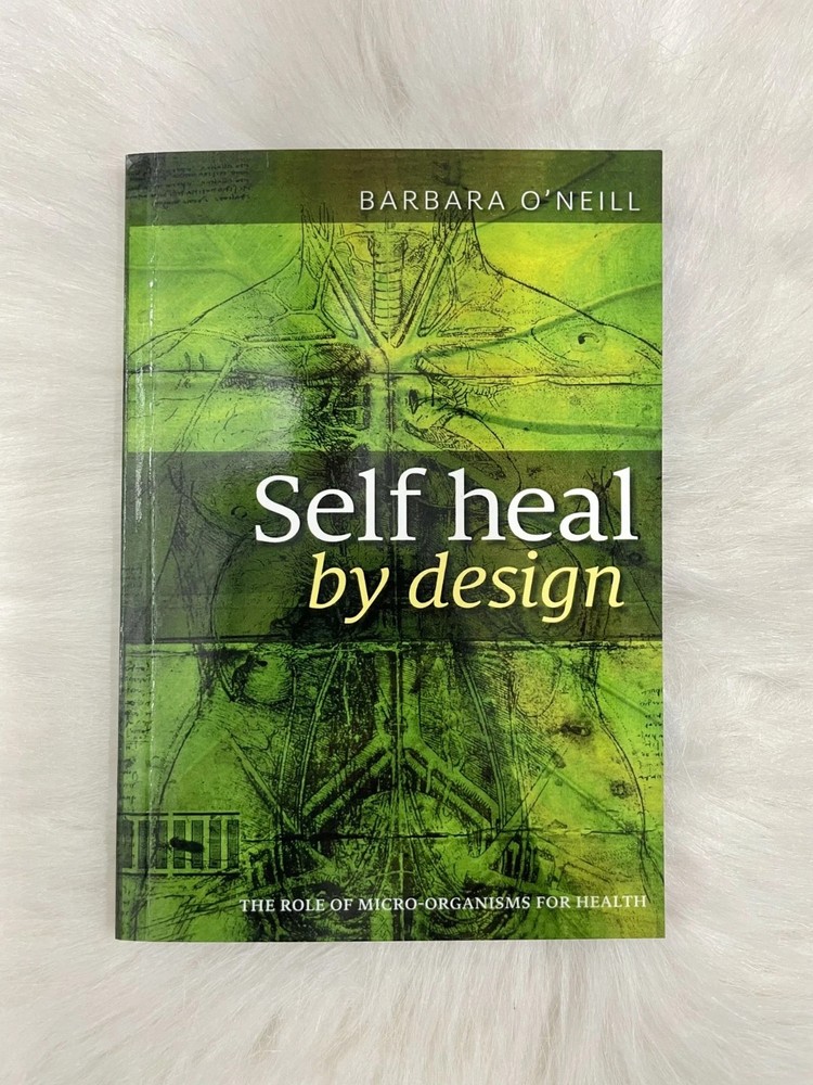 Self Heal By Design Book By Barbara O’Neill Best Quality USA Stock Free Shipping
