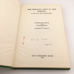The Biblical Text In The Making A Study Of The Kethib-Qere By Robert Gordis 1971