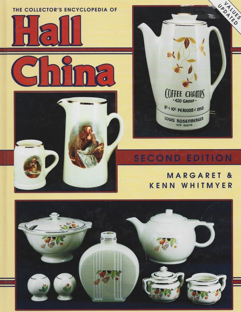 Hall China-2nd Edition HB w/out dj-Margaret & Ken Whitmyer-270 pages-1997
