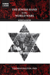 The Jewish Hand in the World Wars | Revised 2nd Edition