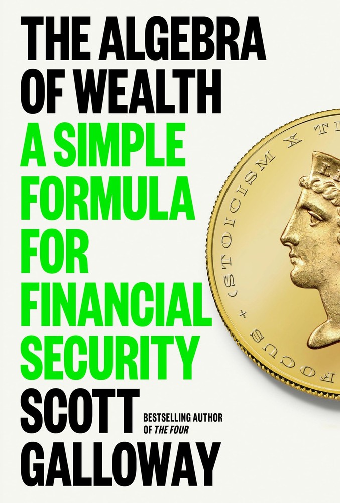 The Algebra of Wealth: A Simple Formula for Financial Security – hardcover G…