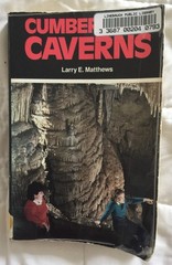 Cumberland Caverns by Larry E. Matthews (1989, Trade Paperback)