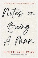 Notes on Being a Man – Hardcover, by Galloway Scott – Very Good b