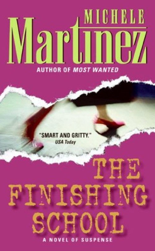 The Finishing School Mass Market Paperbound Michele Martinez