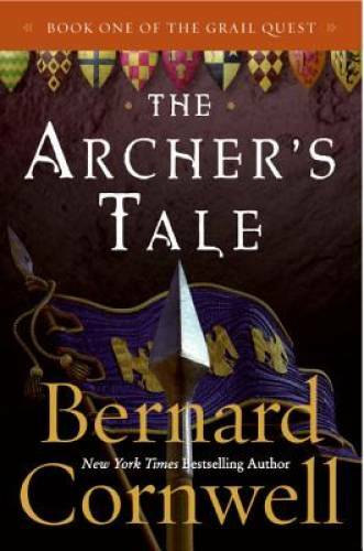 The Archer’s Tale (The Grail Quest, Book 1) – Paperback – GOOD